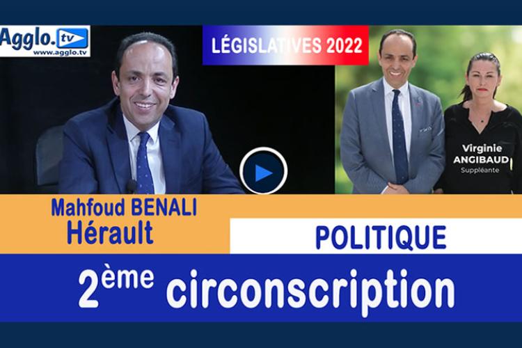 Agglo.Tv reçoit Mahfoud BENALI candidat divers-centre de la 2ème circonscription aux prochaines Élections Législatives.